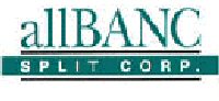allBanc Split Corp.