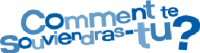 Comment te souviendras-tu?