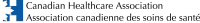 Canadian Healthcare Association