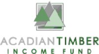 Acadian Timber Income Fund