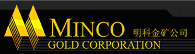 Minco Gold Corporation