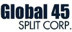 Global 45 Split Corp.