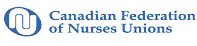 Canadian Federation of Nurses Unions (CFNU)
