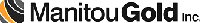Manitou Gold Inc.