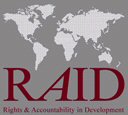 Rights and Accountability in Development (RAID)