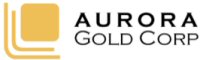 Aurora Gold Corporation