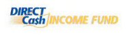DirectCash Income Fund