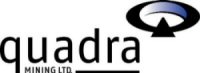 Quadra Mining Ltd.